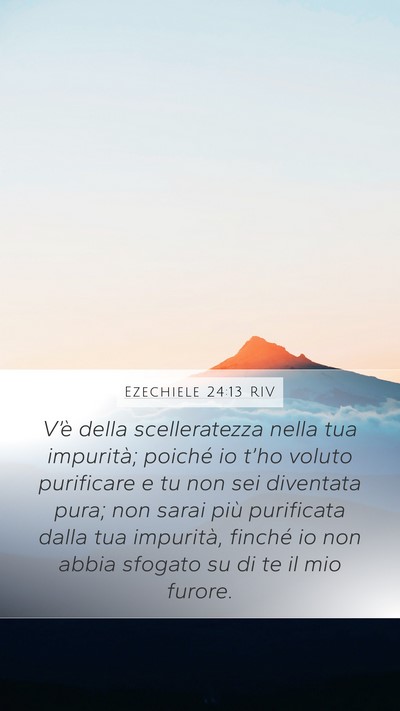 Ezechiele 24:13 RIV Bible Verse Image