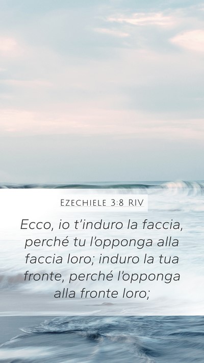 Ezechiele 3:8 RIV Bible Verse Image