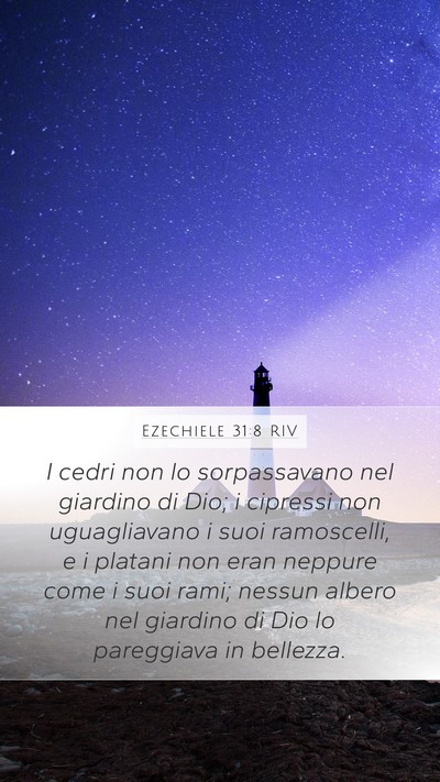 Ezechiele 31:8 RIV Bible Verse Image