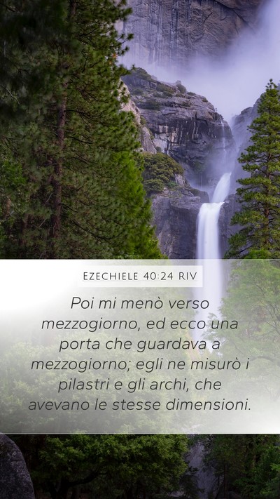 Ezechiele 40:24 RIV Bible Verse Image