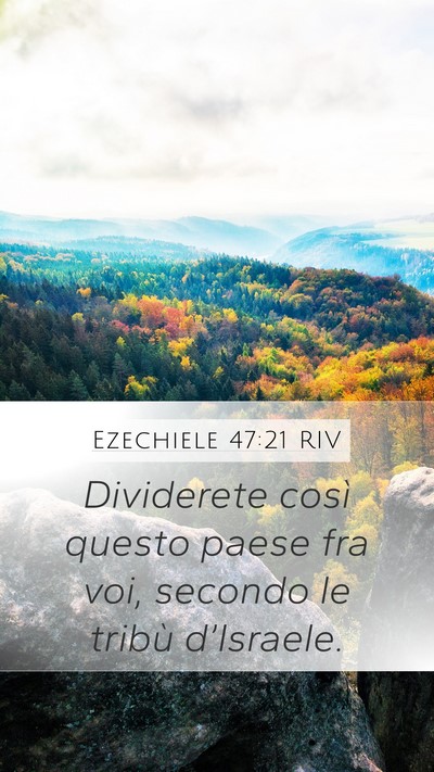 Ezechiele 47:21 RIV Bible Verse Image
