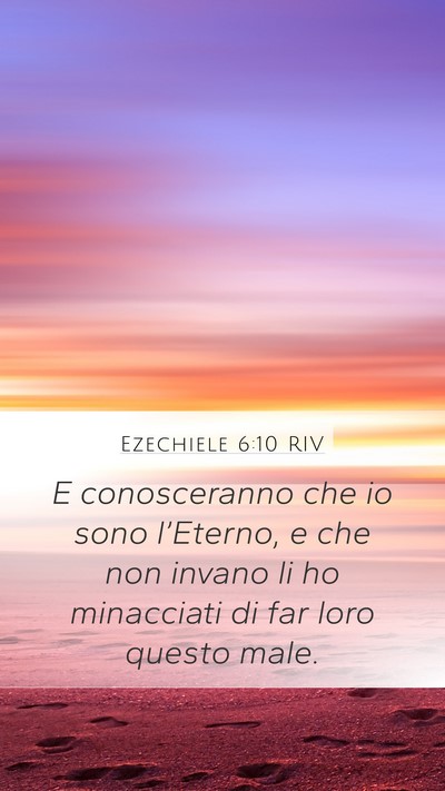 Ezechiele 6:10 RIV Mobile Phone Wallpaper - E conosceranno che io sono l’Eterno, e che non - Mobile Bible Verse Wallpaper