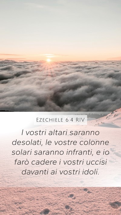 Ezechiele 6:4 RIV Bible Verse Image