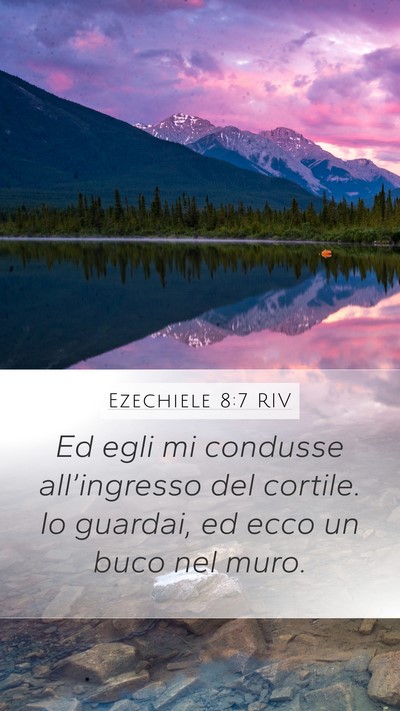 Ezechiele 8:7 RIV Bible Verse Image