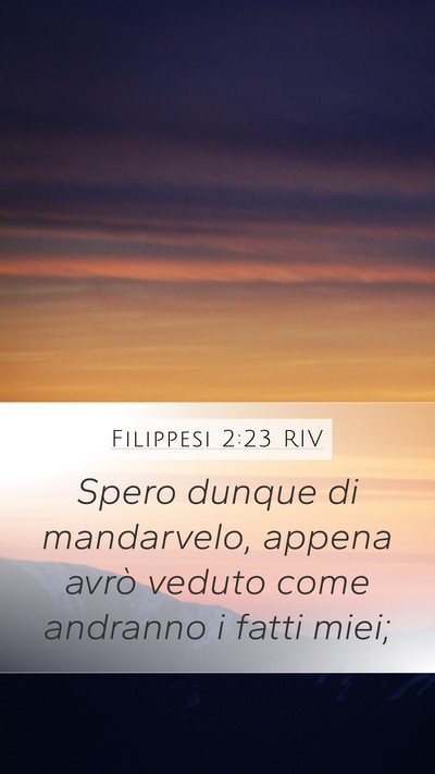 Filippesi 2:23 RIV Bible Verse Image