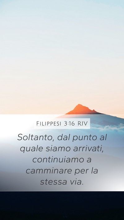 Filippesi 3:16 RIV Bible Verse Image