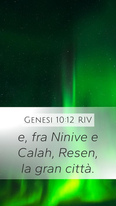 Genesi 10:12 RIV Bible Verse Image