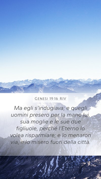 Genesi 19:16 RIV Bible Verse Image