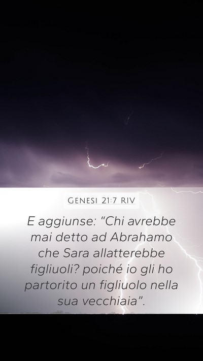 Genesi 21:7 RIV Mobile Phone Wallpaper - E aggiunse: “Chi avrebbe mai detto ad Abrahamo - Mobile Bible Verse Wallpaper