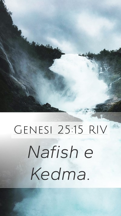 Genesi 25:15 RIV Mobile Phone Wallpaper - Nafish e - Mobile Bible Verse Wallpaper