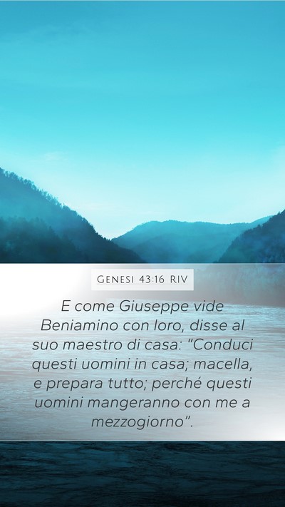 Genesi 43:16 RIV Bible Verse Image