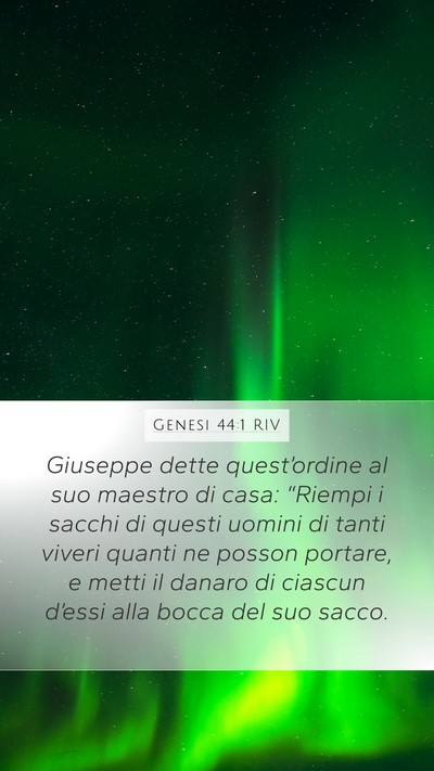 Genesi 44:1 RIV Bible Verse Image