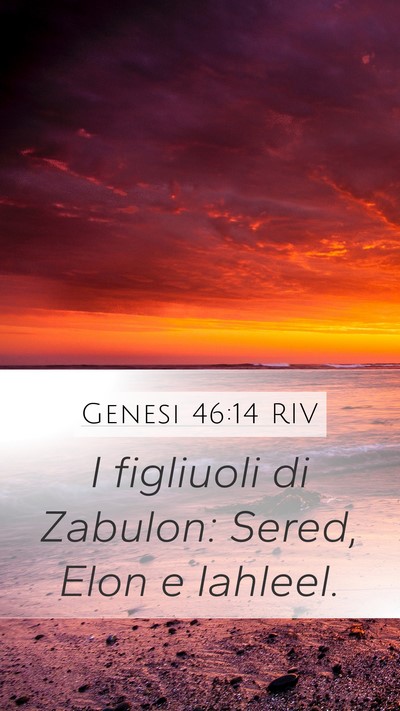 Genesi 46:14 RIV Bible Verse Image