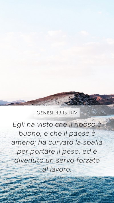 Genesi 49:15 RIV Bible Verse Image