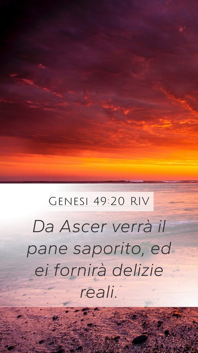 Genesi 49:20 RIV Bible Verse Image