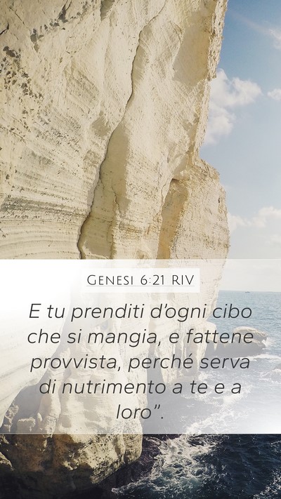 Genesi 6:21 RIV Mobile Phone Wallpaper - E tu prenditi d’ogni cibo che si mangia, e - Mobile Bible Verse Wallpaper