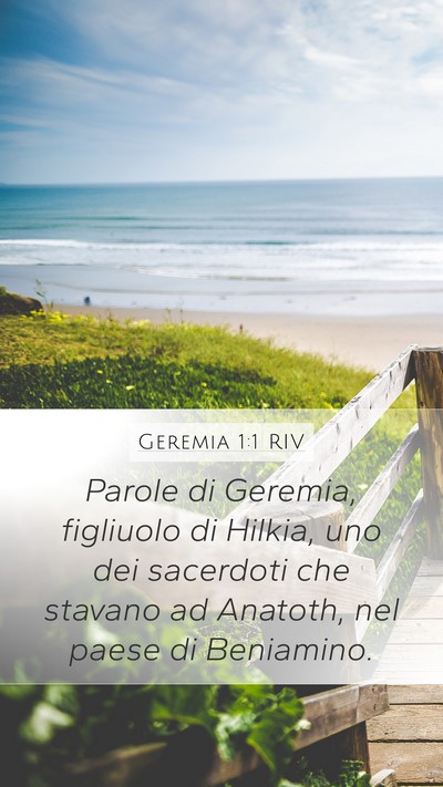 Geremia 1:1 RIV Mobile Phone Wallpaper - Parole di Geremia, figliuolo di Hilkia, uno dei - Mobile Bible Verse Wallpaper