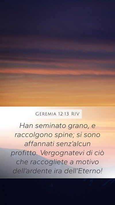 Geremia 12:13 RIV Bible Verse Image