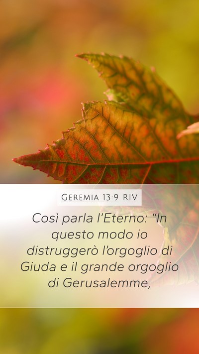 Geremia 13:9 RIV Bible Verse Image