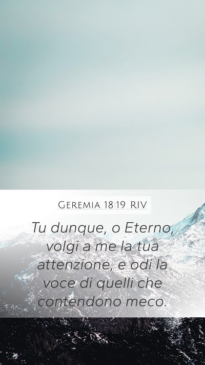 Geremia 18:19 RIV Bible Verse Image