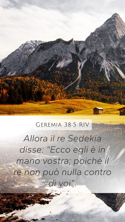 Geremia 38:5 RIV Bible Verse Image