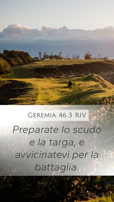 Geremia 46:3 RIV Bible Verse Image