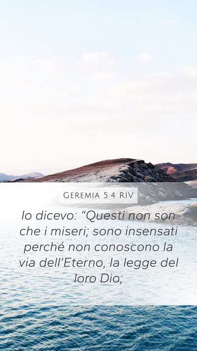 Geremia 5:4 RIV Bible Verse Image