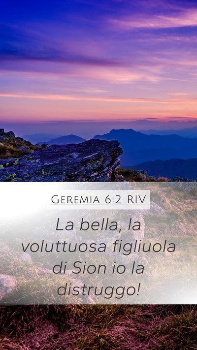Geremia 6:2 RIV Bible Verse Image