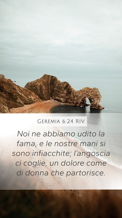 Geremia 6:24 RIV Bible Verse Image
