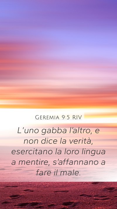 Geremia 9:5 RIV Bible Verse Image