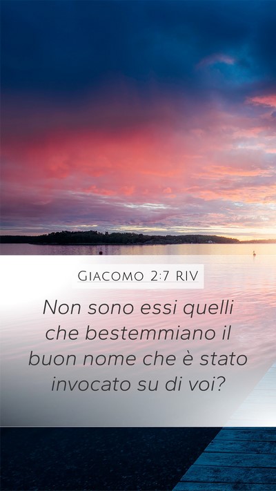 Giacomo 2:7 RIV Bible Verse Image