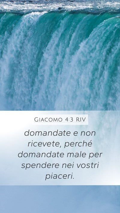 Giacomo 4:3 RIV Bible Verse Image