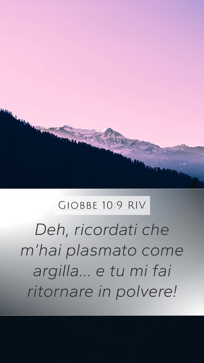 Giobbe 10:9 RIV Bible Verse Image