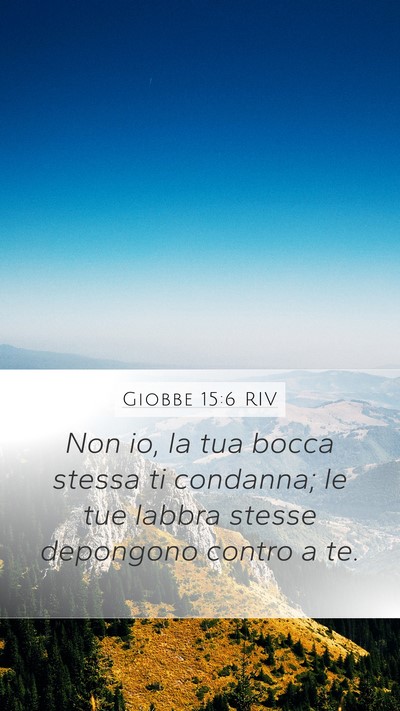 Giobbe 15:6 RIV Bible Verse Image