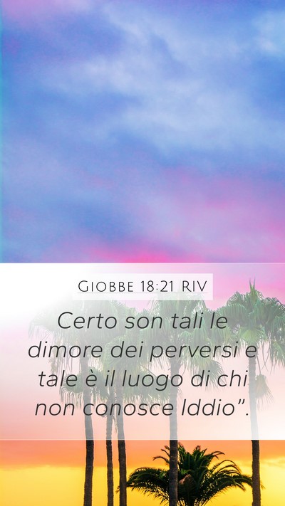 Giobbe 18:21 RIV Bible Verse Image