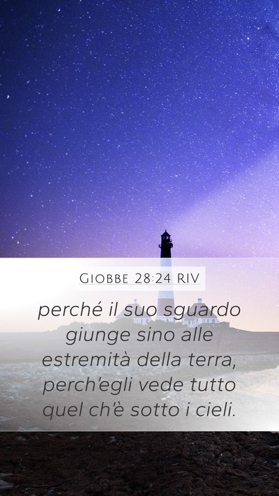 Giobbe 28:24 RIV Bible Verse Image