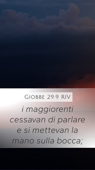 Giobbe 29:9 RIV Bible Verse Image