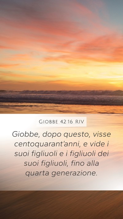 Giobbe 42:16 RIV Bible Verse Image