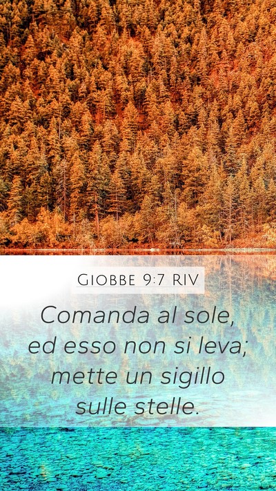 Giobbe 9:7 RIV Mobile Phone Wallpaper - Comanda al sole, ed esso non si leva; mette un - Mobile Bible Verse Wallpaper