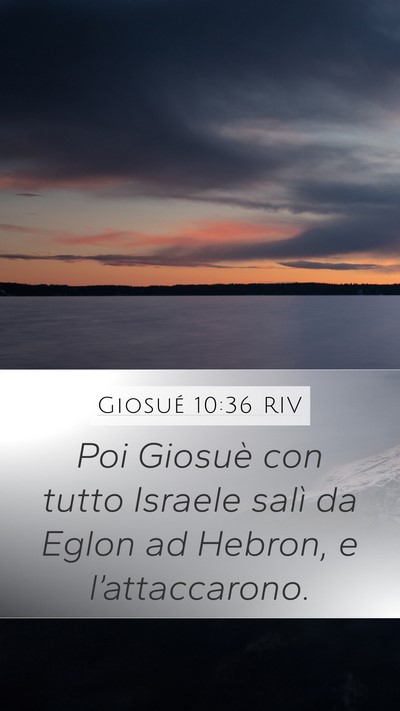 Giosué 10:36 RIV Bible Verse Image