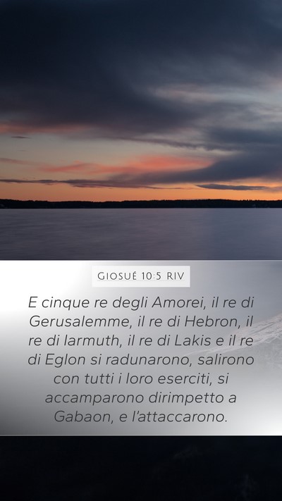 Giosué 10:5 RIV Bible Verse Image