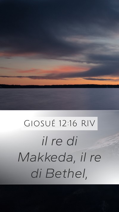 Giosué 12:16 RIV Bible Verse Image