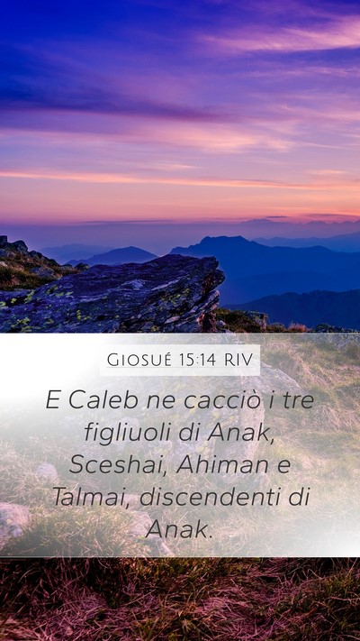 Giosué 15:14 RIV Bible Verse Image