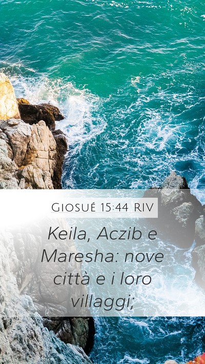 Giosué 15:44 RIV Bible Verse Image