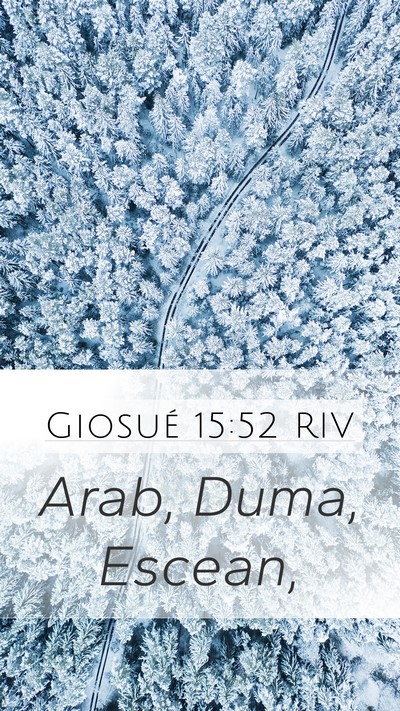 Giosué 15:52 RIV Mobile Phone Wallpaper - Arab, Duma, - Mobile Bible Verse Wallpaper