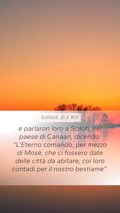 Giosué 21:2 RIV Mobile Phone Wallpaper - e parlaron loro a Sciloh, nel paese di Canaan, - Mobile Bible Verse Wallpaper