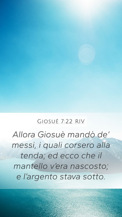 Giosué 7:22 RIV Mobile Phone Wallpaper - Allora Giosuè mandò de’ messi, i quali - Mobile Bible Verse Wallpaper
