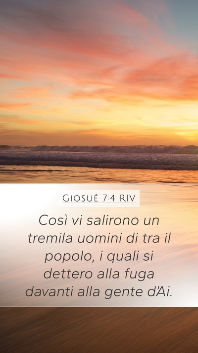 Giosué 7:4 RIV Mobile Phone Wallpaper - Così vi salirono un tremila uomini di tra il - Mobile Bible Verse Wallpaper