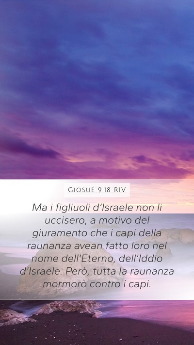 Giosué 9:18 RIV Mobile Phone Wallpaper - Ma i figliuoli d’Israele non li uccisero, a - Mobile Bible Verse Wallpaper