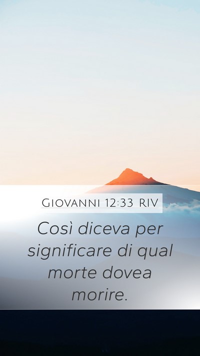 Giovanni 12:33 RIV Bible Verse Image